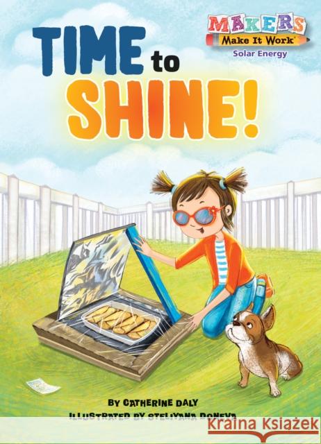 Time to Shine! Daly, Catherine 9781635922745 Kane Press - książka