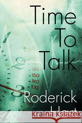Time To Talk Hart, Roderick 9781484929056 Createspace - książka