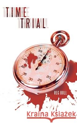 Time Trial Reg Bull 9781480803893 Archway - książka