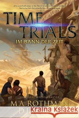 Time Trials - Im Bann der Zeit D. J. Butler 9798218027315 Primordial Press - książka