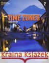 Time Zones 2: Workbook Carmella Lieske 9780357426388 Cengage Learning, Inc