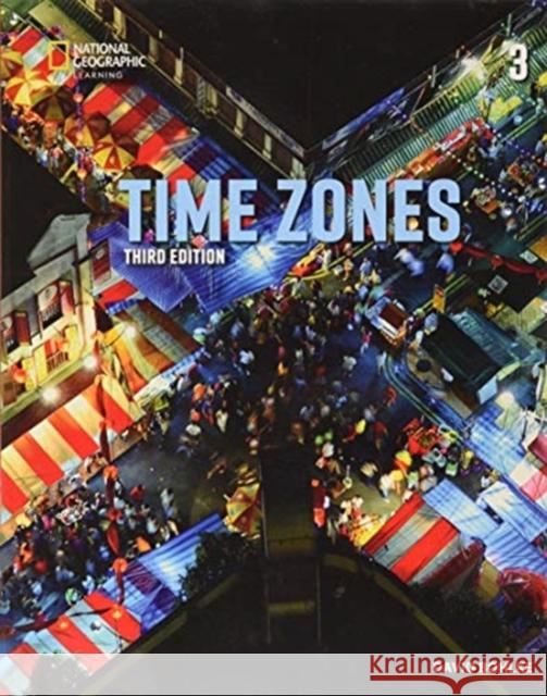 Time Zones 3: Student's Book Jennifer Wilkin 9780357418932 Cengage Learning, Inc - książka