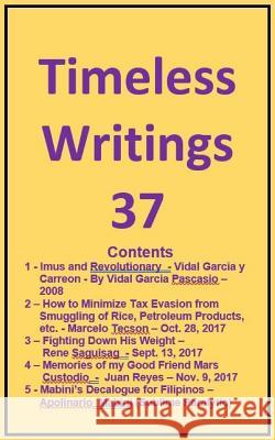 Timeless Writings - 37 Tatay Jobo Elize 9781981324590 Createspace Independent Publishing Platform - książka