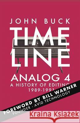 Timeline Analog 4: 1989-1991 John Buck 9781925993004 Tablo Pty Ltd - książka