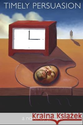Timely Persuasion Jl CIVI 9781733042109 Towform - książka