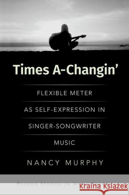 Times A-Changin' Murphy 9780197635216 OUP USA - książka