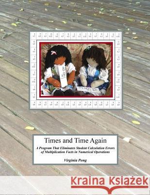 Times and Time Again Virginia Pong 9781539826361 Createspace Independent Publishing Platform - książka