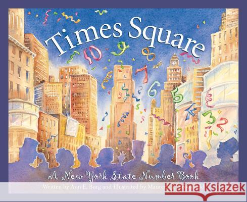 Times Square: A New York State Ann Burg Maureen K. Brookfield 9781585361953 Sleeping Bear Press - książka