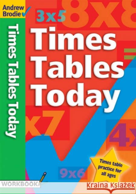 Times Tables Today Andrew Brodie 9780713674262  - książka