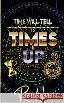 Time's Up Rian Nair 9798888153000 Notion Press - książka
