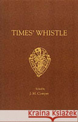 Times' Whistle Cowper, J. M. 9780859916523 Early English Text Society - książka