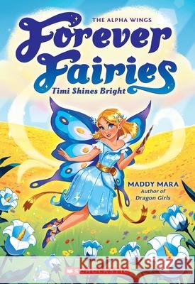 Timi Shines Brightly Maddy Mara 9781546171843 Scholastic Paperbacks - książka
