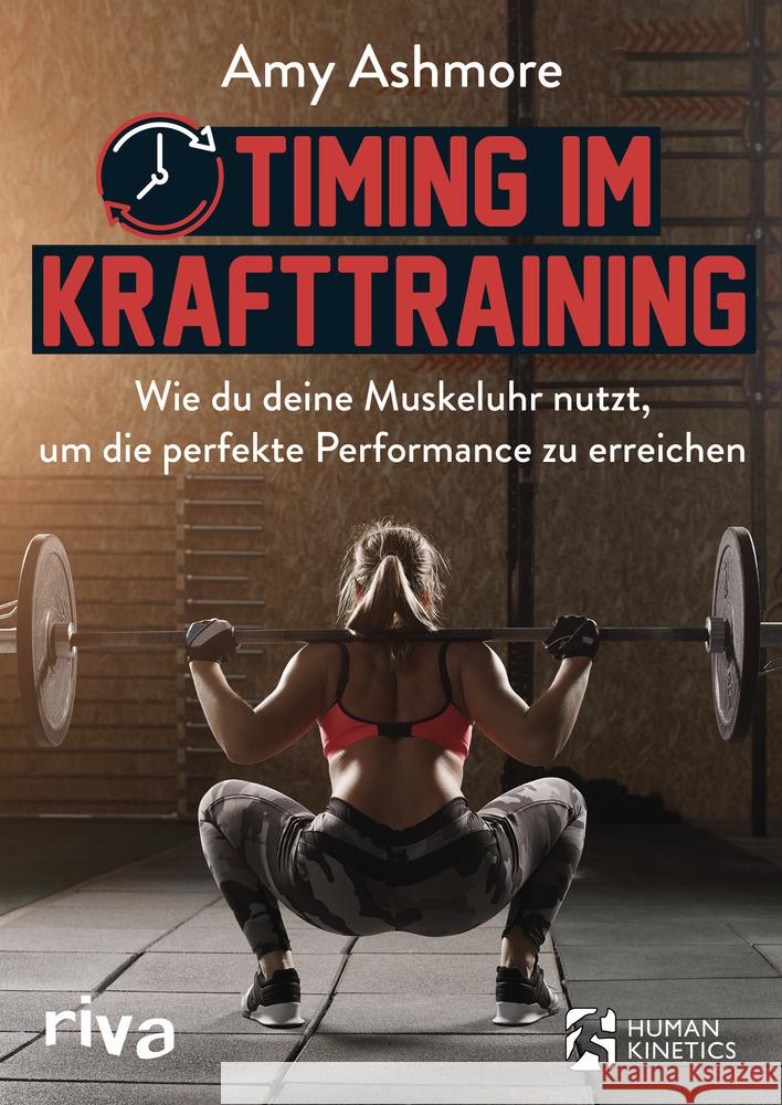 Timing im Krafttraining Ashmore, Amy 9783742314505 riva Verlag - książka