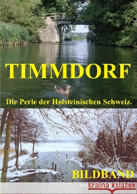 Timmdorf : Perle der Holsteinischen Schweiz Skop, Jürgen 9783745010435 epubli - książka