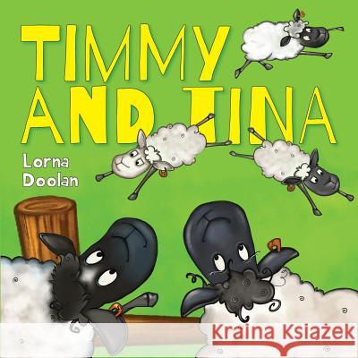 Timmy and Tina Lorna Doolan 9781773709079 Tellwell Talent - książka