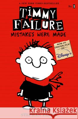 Timmy Failure: Mistakes Were Made Stephan Pastis Stephan Pastis 9780763669270 Candlewick Press (MA) - książka