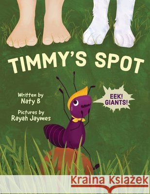 Timmy's Spot Rayah Jaymes, Natasha B, Natasha Barber 9798326479129 Independently Published - książka