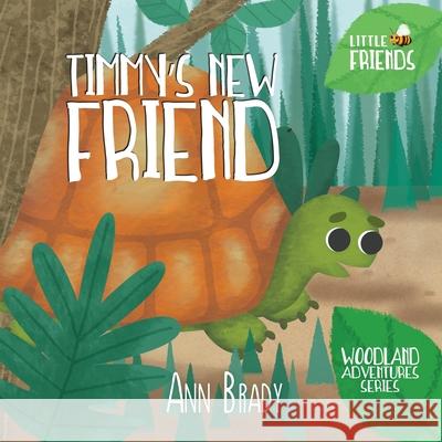 Timmy's New Friend Ann Brady 9781912472093 Kids4kids - książka