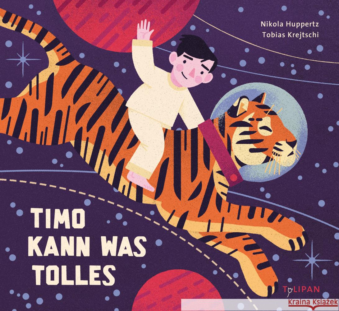 Timo kann was Tolles Huppertz, Nikola 9783864295232 Tulipan - książka