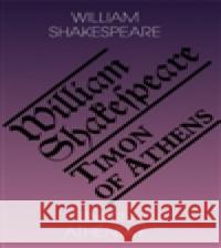 Timon Athénský / Timon of Athens William Shakespeare 9788086573359 Romeo - książka