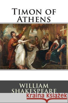 Timon of Athens William Shakespeare 9781514896211 Createspace - książka