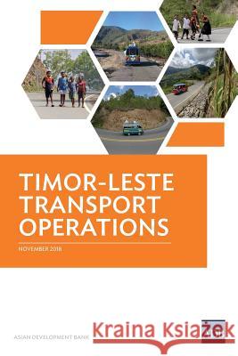 Timor-Leste Transport Operations Asian Development Bank 9789292613709 Asian Development Bank - książka