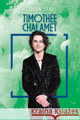 Timothee Chalamet Tammy Gagne 9781098298128 Essential Library - książka