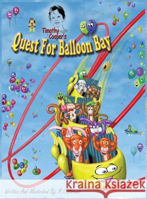 Timothy Cooper's Quest For Balloon Bay: Quest For Balloon Bay Strauss, Michael L. 9780692155592 Michael L. Strauss - książka