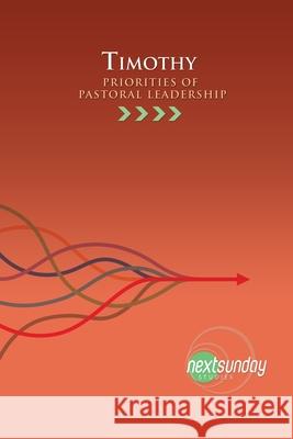 Timothy: Priorities of Pastoral Leadership Guy Sayles, Lance Wallace 9781647310417 Nextsunday Resources - książka