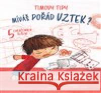 Timovy tipy: Míváš pořád vztek? Chiara  Piroddi 9788027700899 Drobek - książka