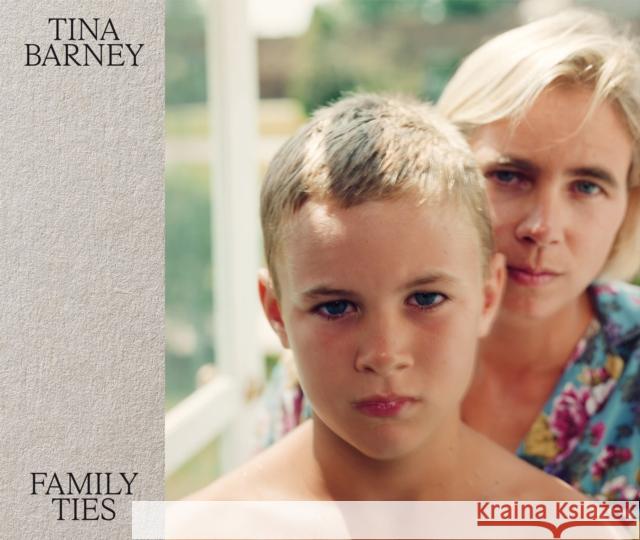 Tina Barney: Family Ties  9781597115889 Aperture - książka