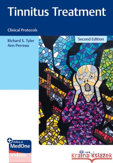 Tinnitus Treatment: Clinical Protocols Richard Tyler Ann Perreau 9781684201716 Thieme Medical Publishers Inc - książka