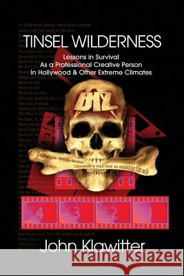 Tinsel Wilderness John Klawitter 9780983037293 Dancing Bear Ent. LLC - książka