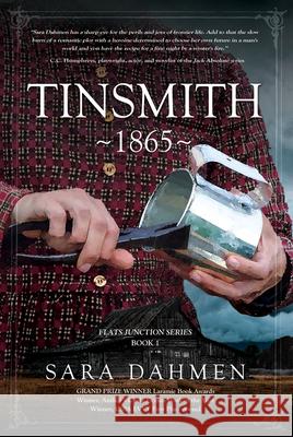 Tinsmith 1865 Sara Dahmen 9781773740416 Promontory Press Inc. - książka