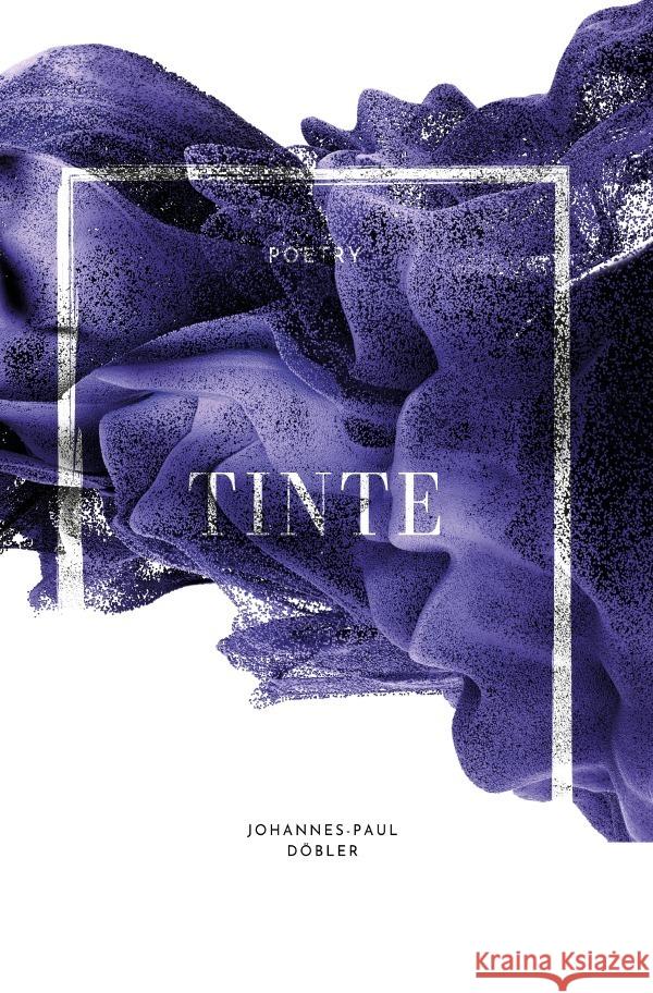Tinte Döbler, Johannes-Paul 9783754126547 epubli - książka
