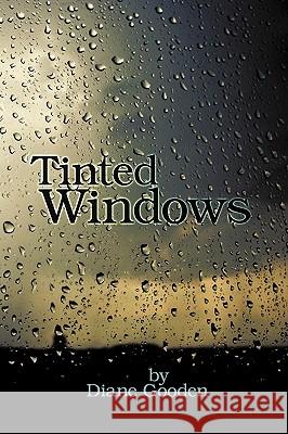 Tinted Windows Diane Gooden 9781438934150 Authorhouse - książka