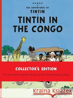 Tintin in the Congo (The Adventures of Tintin): Collector's Edition Herge 9782203096509 Casterman - książka