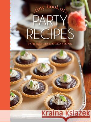 Tiny Book of Party Recipes: For Special Occasions Cindy Cooper 9781940772394 Hoffman Media - książka