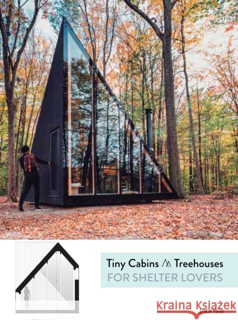 Tiny Cabins & Treehouses for Shelter Lovers Anna Minguet 9788416500949 Monsa Publications - książka