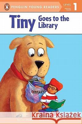 Tiny Goes to the Library Cari Meister Rich Davis 9780141304885 Puffin Books - książka