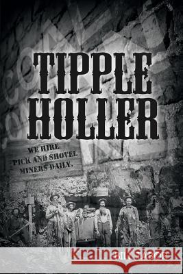Tipple Holler Bill Tabor 9781480966628 Rosedog Books - książka