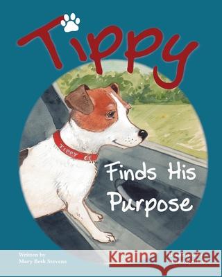 Tippy Finds His Purpose Mary Beth Stevens Susan Spellman 9781952714023 Mountain Page Press LLC - książka