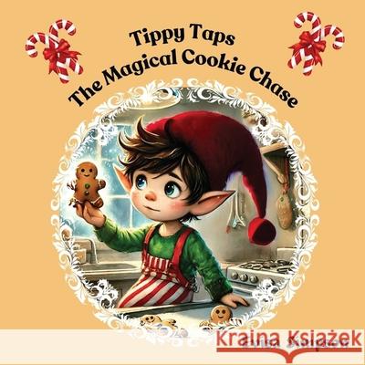 Tippy Taps the Magical Cookie Chase Evisa Simpson 9781068246029 Evisa Simpson - książka