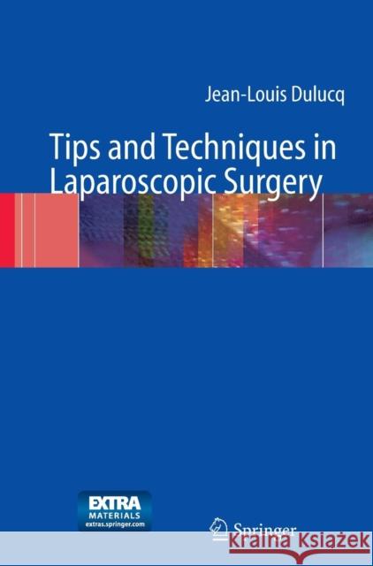 Tips and Techniques in Laparoscopic Surgery [With DVD-ROM] Périssat, J. 9783540209027 Springer - książka