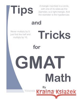 Tips and Tricks for GMAT Math MS Yolanda Gallipoli D 9781470141554 Createspace - książka