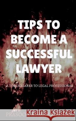 Tips to Become a Successful Lawyer Prasoon Kumar 9781649835086 Notion Press - książka