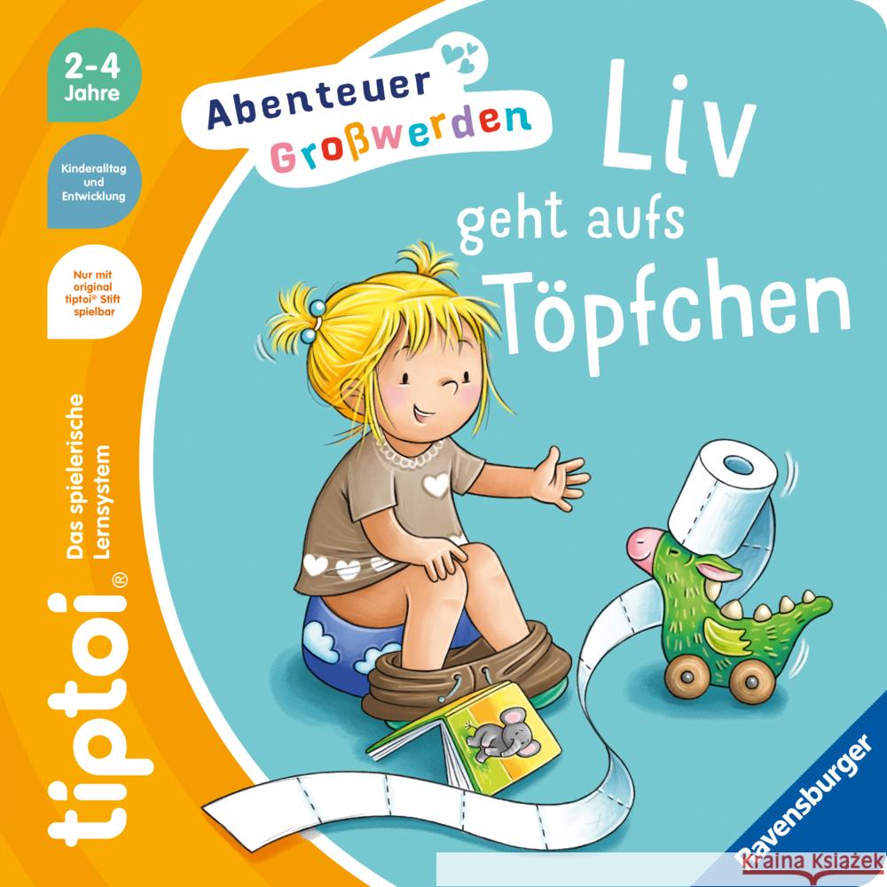 tiptoi® Abenteuer Großwerden - Liv geht aufs Töpfchen Grimm, Sandra 9783473493012 Ravensburger Verlag - książka