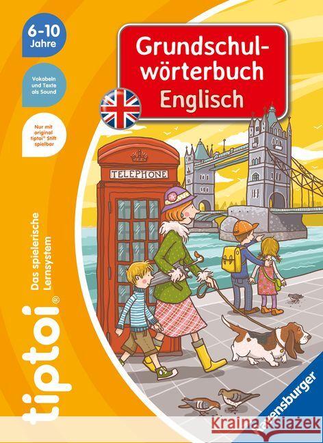 tiptoi® Grundschulwörterbuch Englisch Jebautzke, Kirstin 9783473492855 Ravensburger Verlag - książka