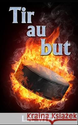 Tir au but L a Witt, Scarlett Chet 9798751892609 Independently Published - książka