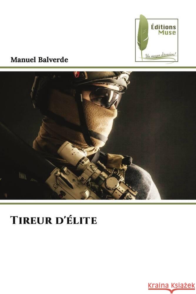 Tireur d'?lite Manuel Balverde 9786207812325 Editions Muse - książka